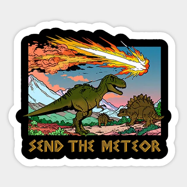 Send The Meteor Sticker by Travis ★★★★★
